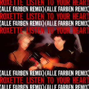 Roxette; Alle Farben